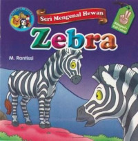 Zebra-Seri Mengenal Hewan