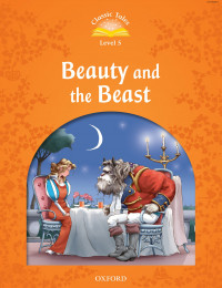Classic Tales Lv5 - Beauty&The Beast (2nd Ed)
