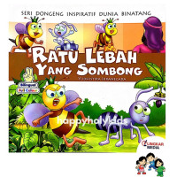 Ratu Lebah Yang Sombong
