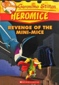 Heromice Revenge of The Mini - Mice