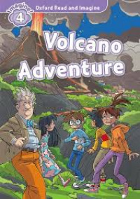Oxford Read & Imagine 4 - Volcano Adventure