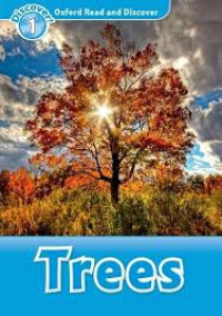 Oxford Read&Discover 1 - Trees