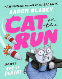 Cat on the Run 01: Cat of Death! Pb