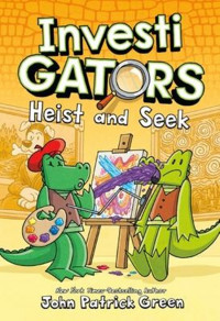 Investigators #6 : Heist and Seek