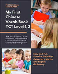 Image of My First Chinese Vocab Book YCT Level 1,2: New 2019 standard course covers full basic Mandarin Chinese vocabulary flash cards for kids or beginners.