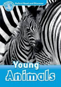 Image of Oxford Read&Discover 1 - Young Animals