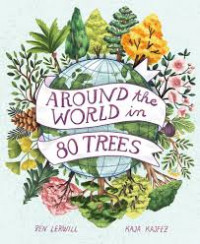 Image of Around The  World in 80 Trees