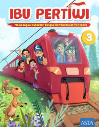 Image of Ibu Pertiwi (Membangun Karakter Bangsa Berlandasan Pancasila ) 3